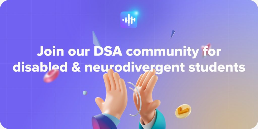 Join our DSA Community for Disabled and Neurodivergent students
